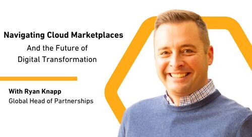 Navigating Cloud Marketplaces and the Future of Digital Transformation 